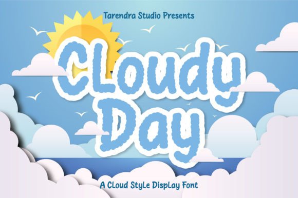 Cloudy Day: The Display Typeface for Scroll-Stopping Campaigns