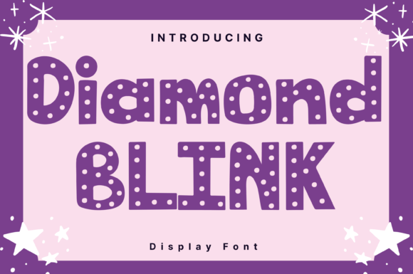 Diamond Blink: The Whimsical Display Font for Handmade Creators