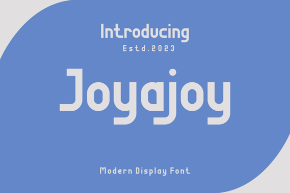 Joyajoy: A Modern Display Font for Editorial Identity