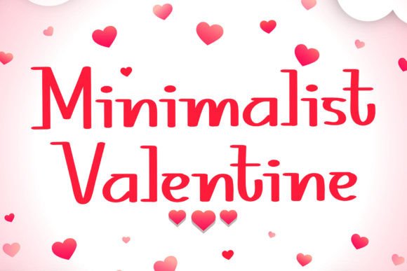 Minimalist Valentine: The Premium Display Font for Clearer Campaigns