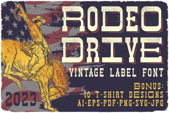 Rodeo Drive: The Bold Typeface for Campaigns That Demand Attention
