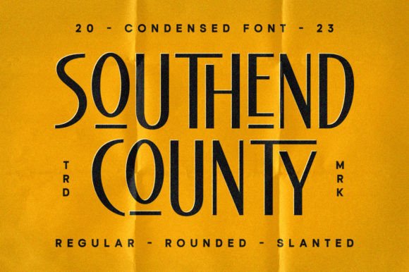 Southend County: The Condensed Typeface for Bold Campaign Headlines