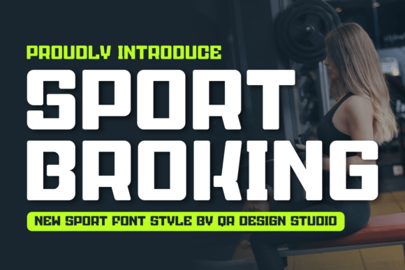 Sport Broking: The Bold Typeface That Elevates Handmade Branding