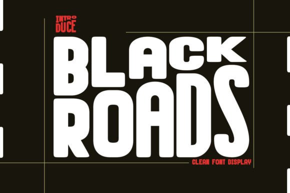 Upgrade Your Brand with the Black Roads Typeface