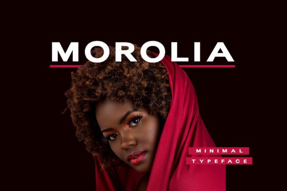 Why Morolia Is the Perfect Display Font for Modern Campaigns